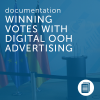 Winning Votes With Digital OOH Advertising